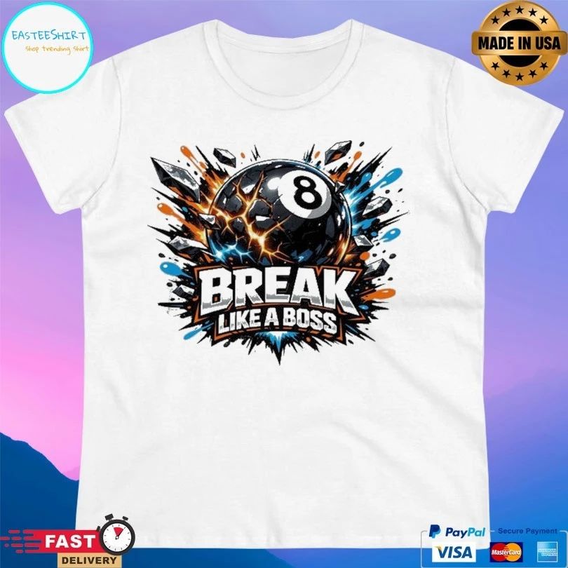 Break Like A Boss Pool Unisex