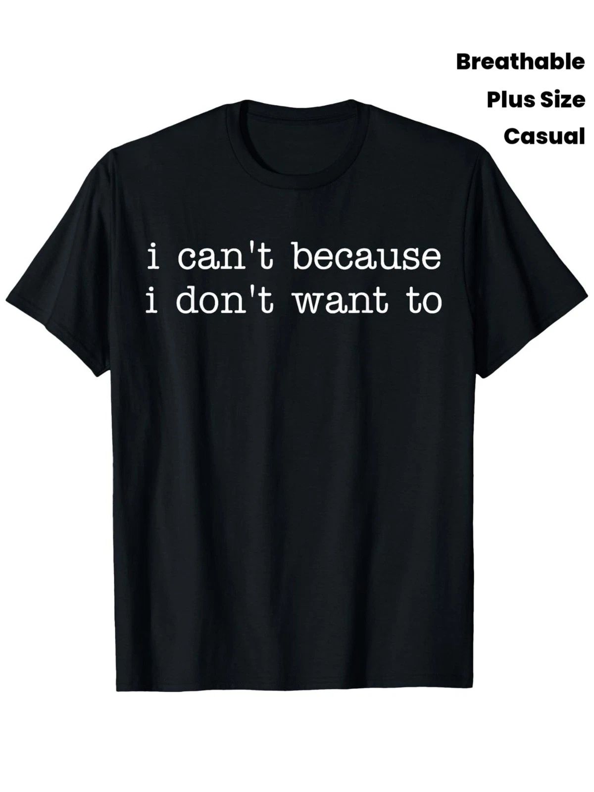 This Summer-Friendly Features a Sarcastic Quote That Reads Unisex