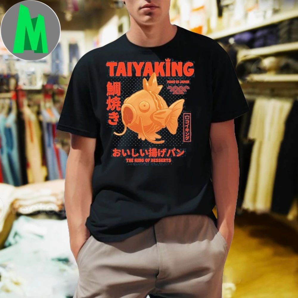 Taiyaking The King Of Desserts Shirt Unisex