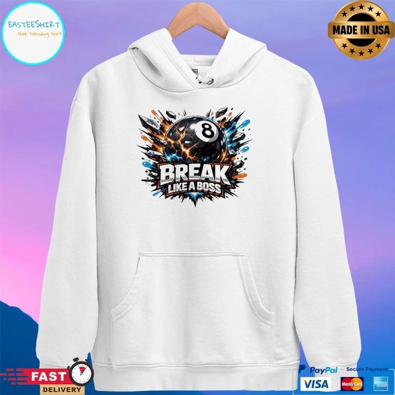 Break Like A Boss Pool Unisex