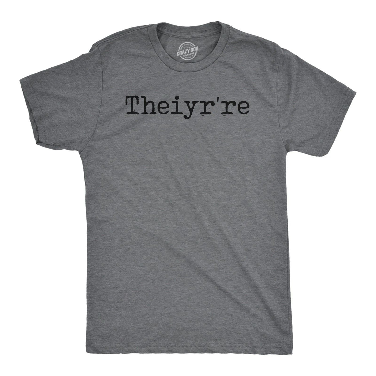 Mens Funny T Shirts Theiyr're Spelling Joke Sarcastic Tee for Men Unisex