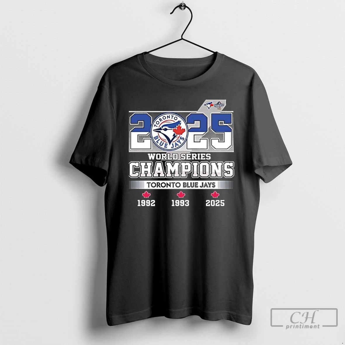 Premium 2025 World Series Champions Toronto Blue Jays 1992 1993 2025 T Shirts Unisex