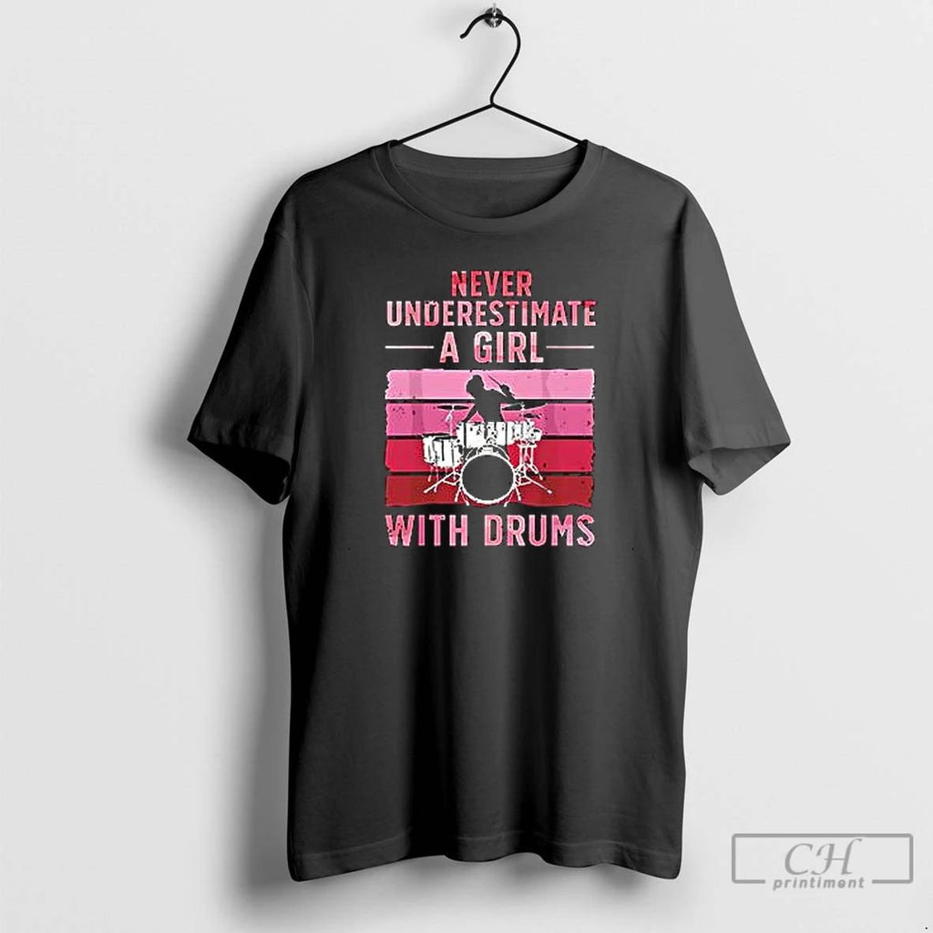 Premium Never Underestimate A Girl With Drums Vintage Pink T Shirts Unisex