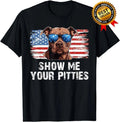 Show Me Your Pitties Pitbull Mom Pitbull Dog Lover Dad Pet Gift Unisex Unisex
