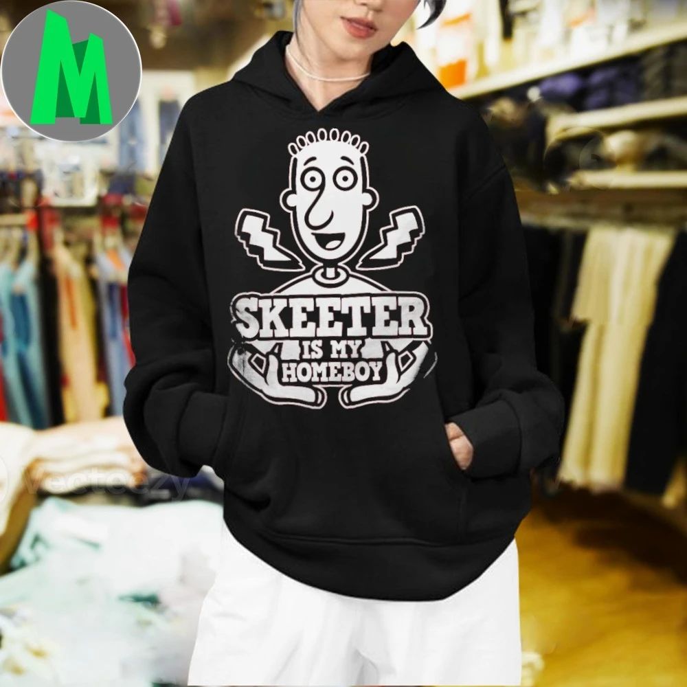 Skeeter Is My Homeboy Shirt Unisex
