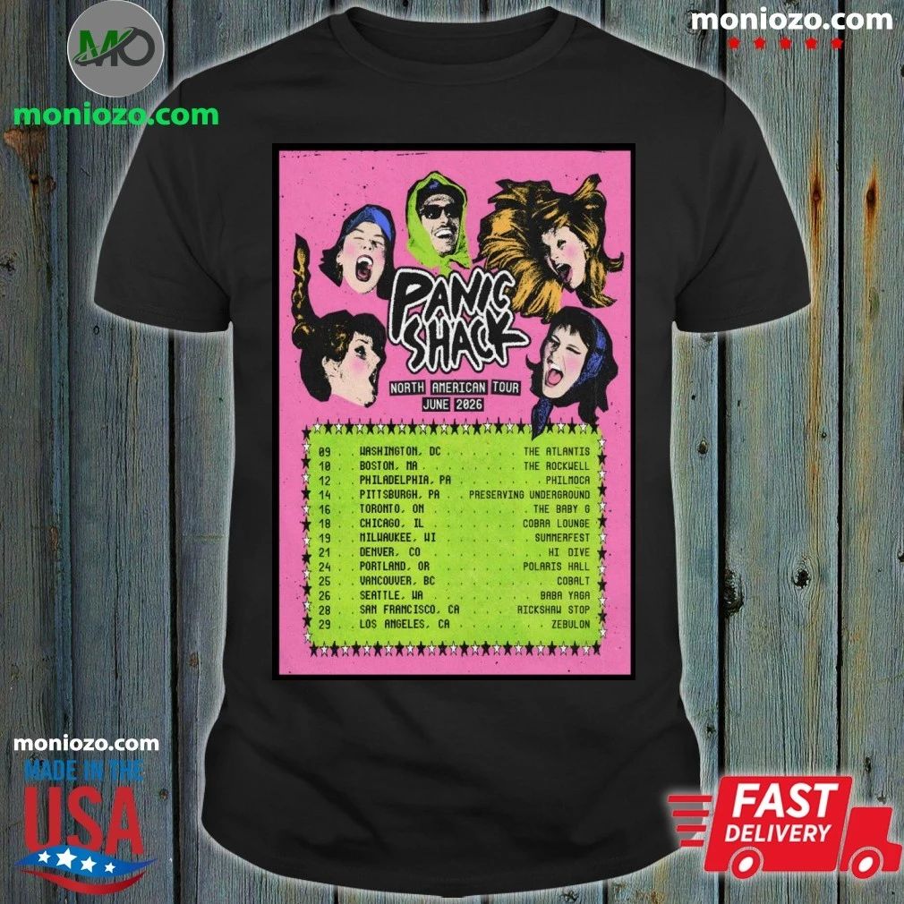 Original Panic Shack North American Tour June 2026 Poster Edition For Fan Shirt Unisex