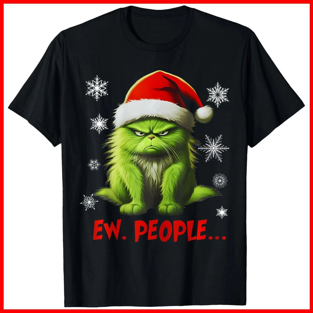 Funny Christmas Cat Ew People Meowy Cat Lovers Black Cotton S-5XL Unisex
