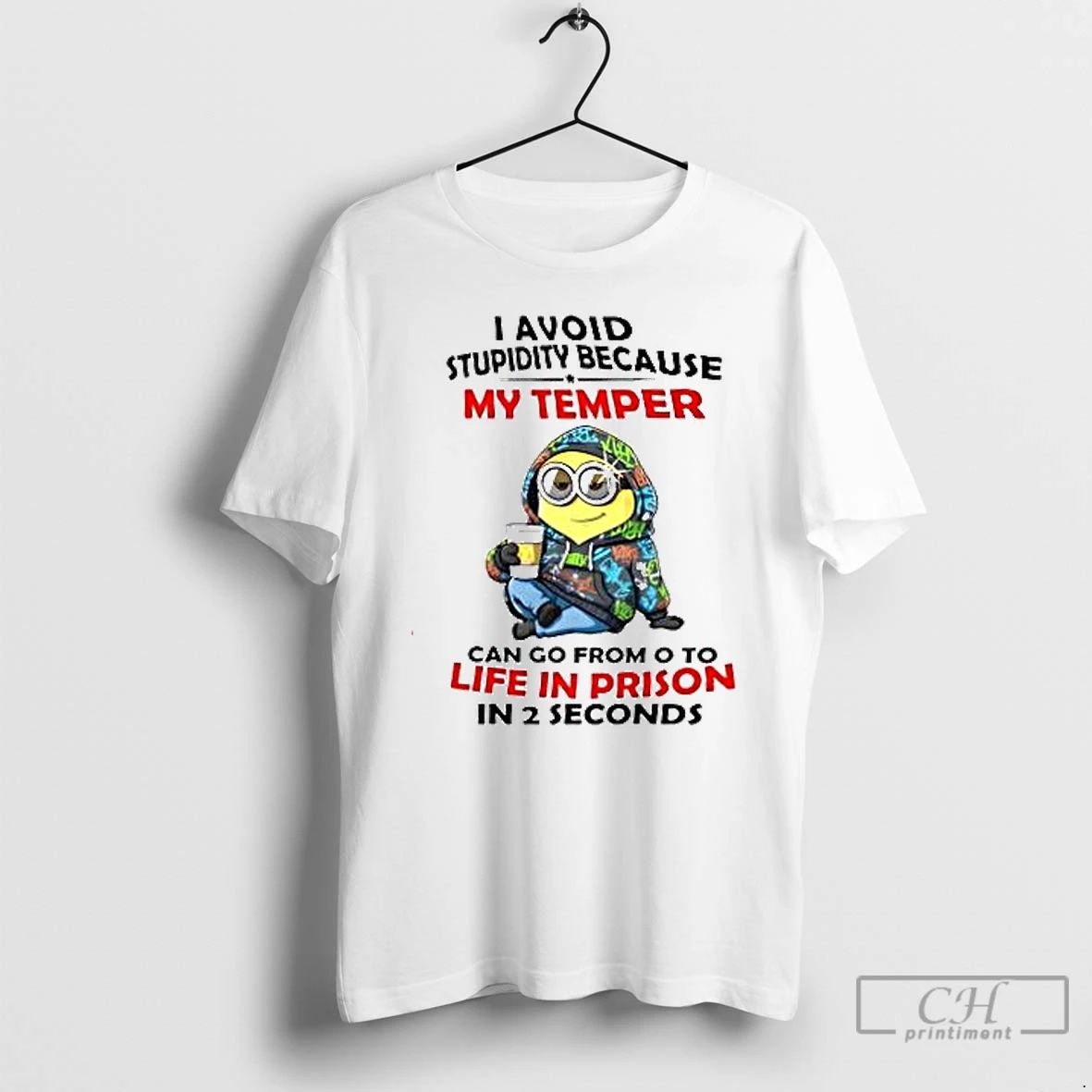 Premium Minion I Avoid Stupidity Because My Temper Can Go From O To Life In Unisex