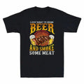 I Just Want To Drink Beer and Smoke Meat Funny BBQ Grilling Vintage Men Unisex
