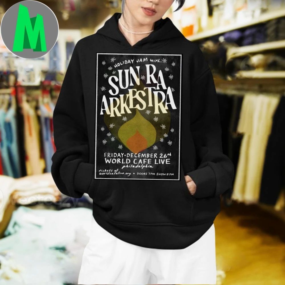 Sun Ra Arkestra 12.26.2025 Philadelphia PA Poster Shirt Unisex