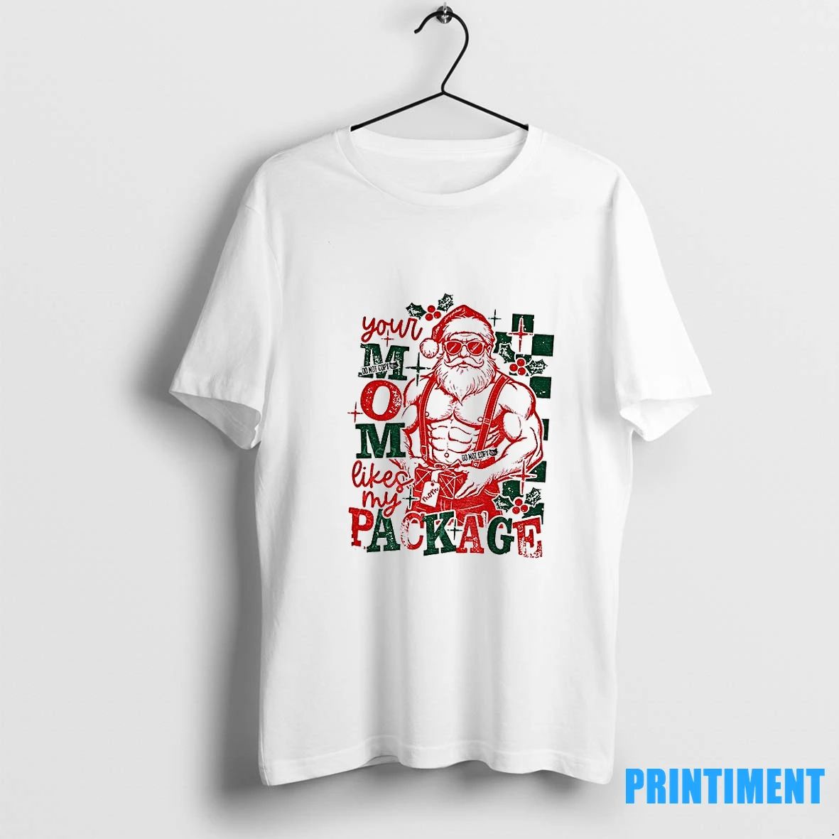 Santa Claus Your Mom Likes My Package Funny Christmas Tshirts Sweater Unisex