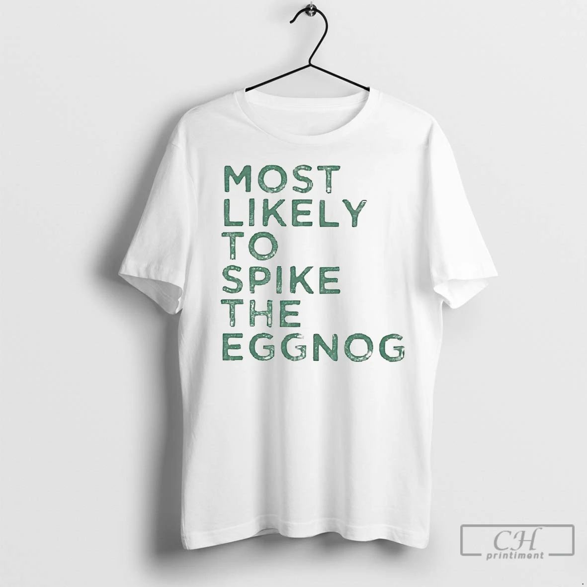 Premium Most Likely To Spike The Eggnog Christmas Unisex