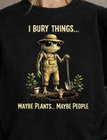 👉 I Bury Things Maybe Plants Funny Frog Shirt Dark Humor Aesthetic Tee Gift Unisex