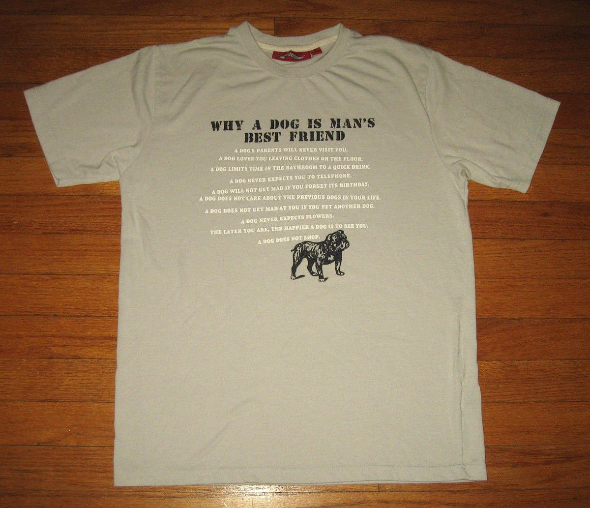 "WHY DOG IS MAN'S BEST FRIEND" Tee, Men's Size SMALL, Gray Tee w/ FUNNY REASONS Unisex