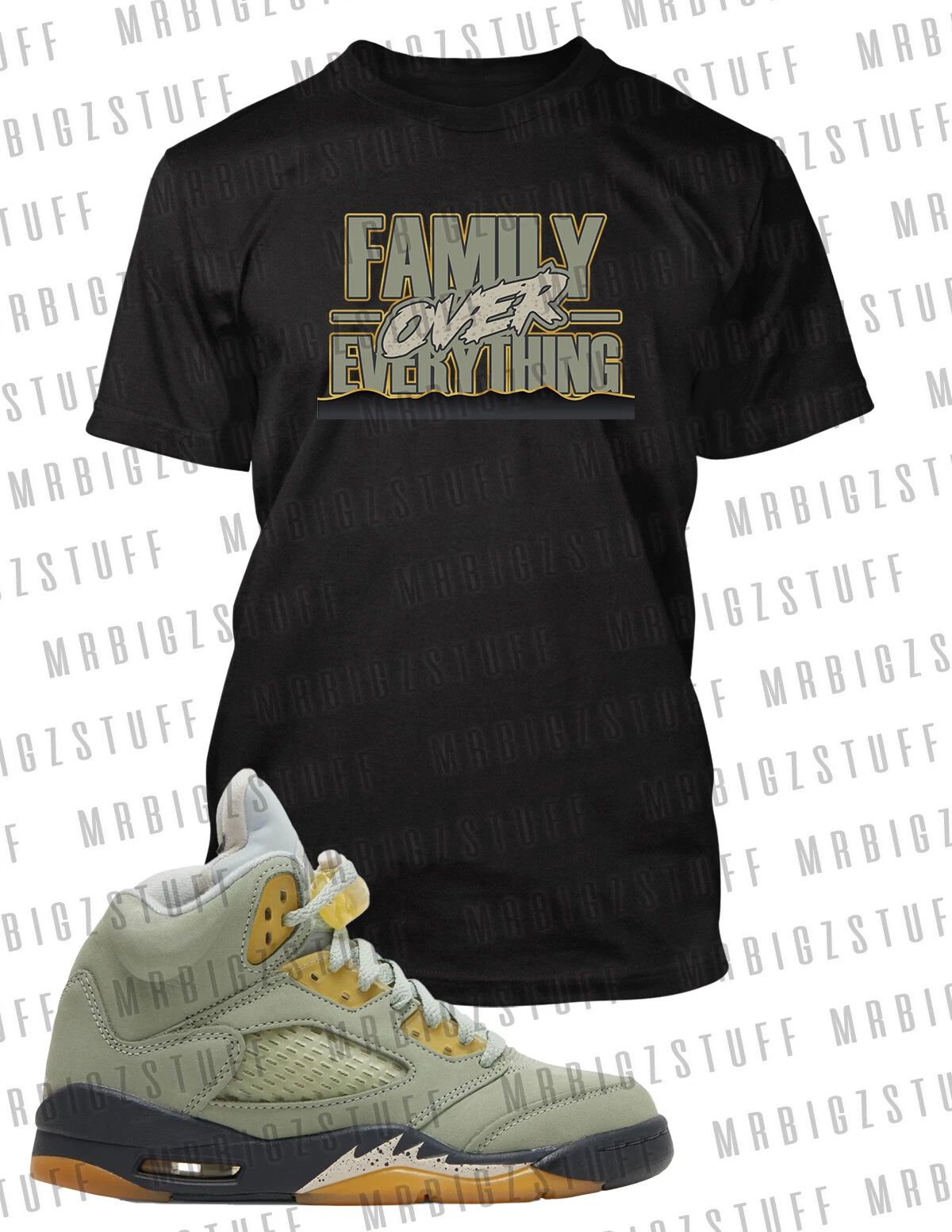 Family Over Everything Graphic Tee Shirt To Match J5 Jade Horizon Sneaker Sport Unisex