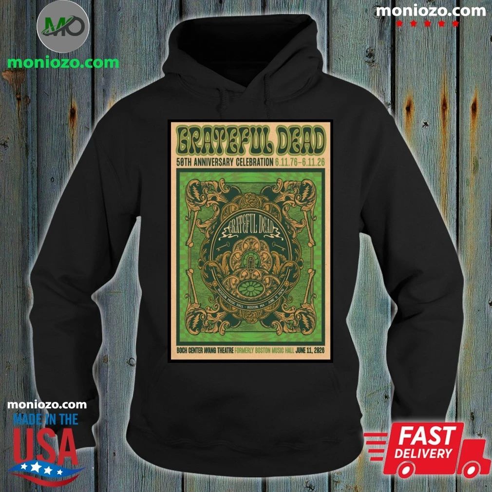 Original Grateful Dead 6 11 2026 Boston MA Poster Shirt Unisex