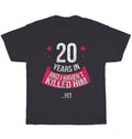 20 Years And I Haven't Funny 20th Wedding Anniversary Wife Unisex Gift Unisex