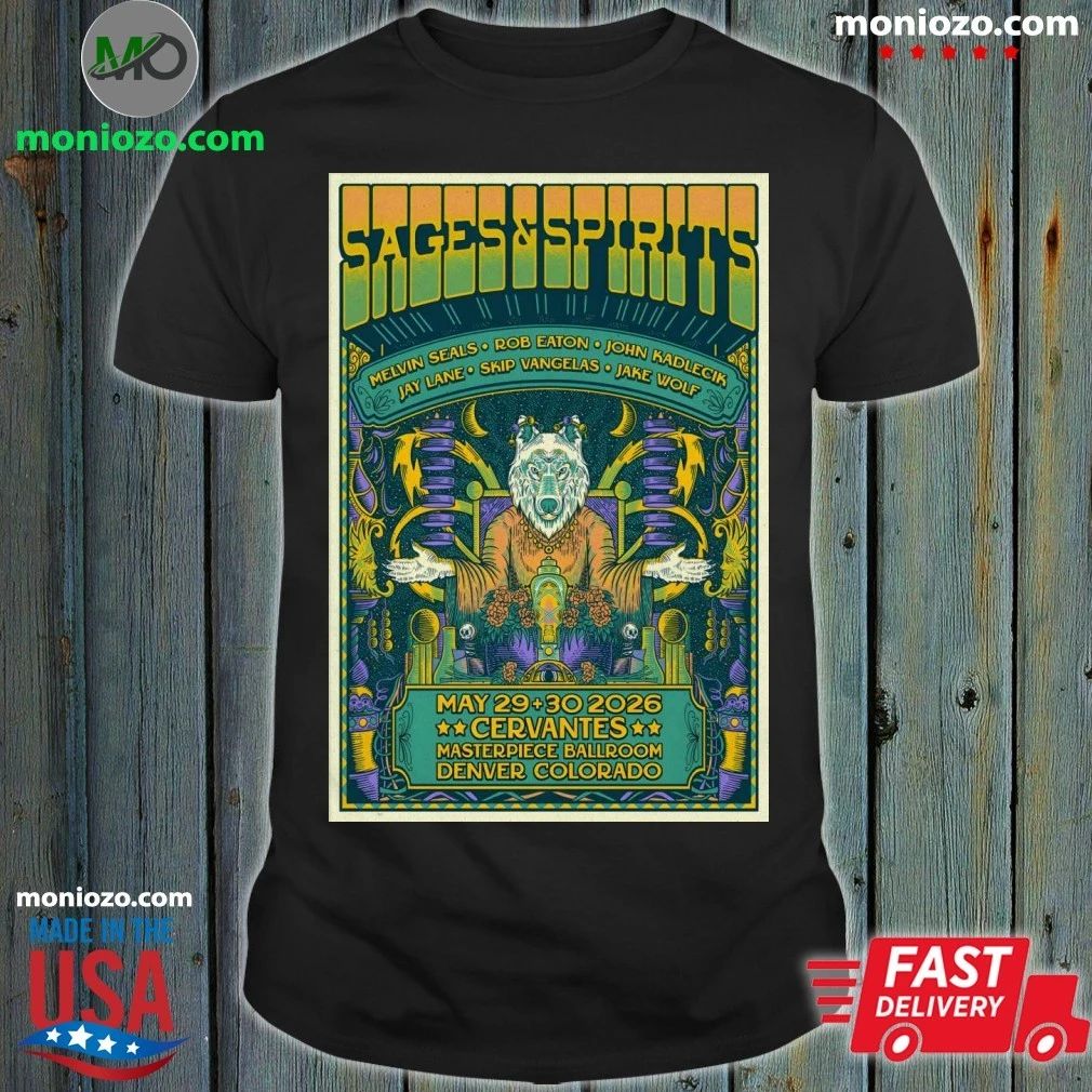 Sages And Spirits At Cervantes’ Masterpiece Ballroom On May 29-30 2026 Poster Shirt Unisex