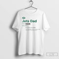 Classic New York Jets Dad Definition Meaning T Shirts Unisex