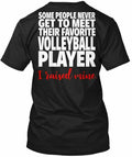 Volleyball Dad Favorite Player - Some People Never Get Unisex