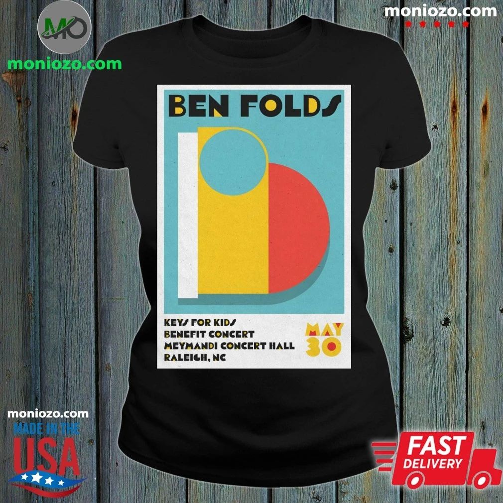Ben Folds In Raleigh NC On May 30 2026 Event Poster Shirt Unisex