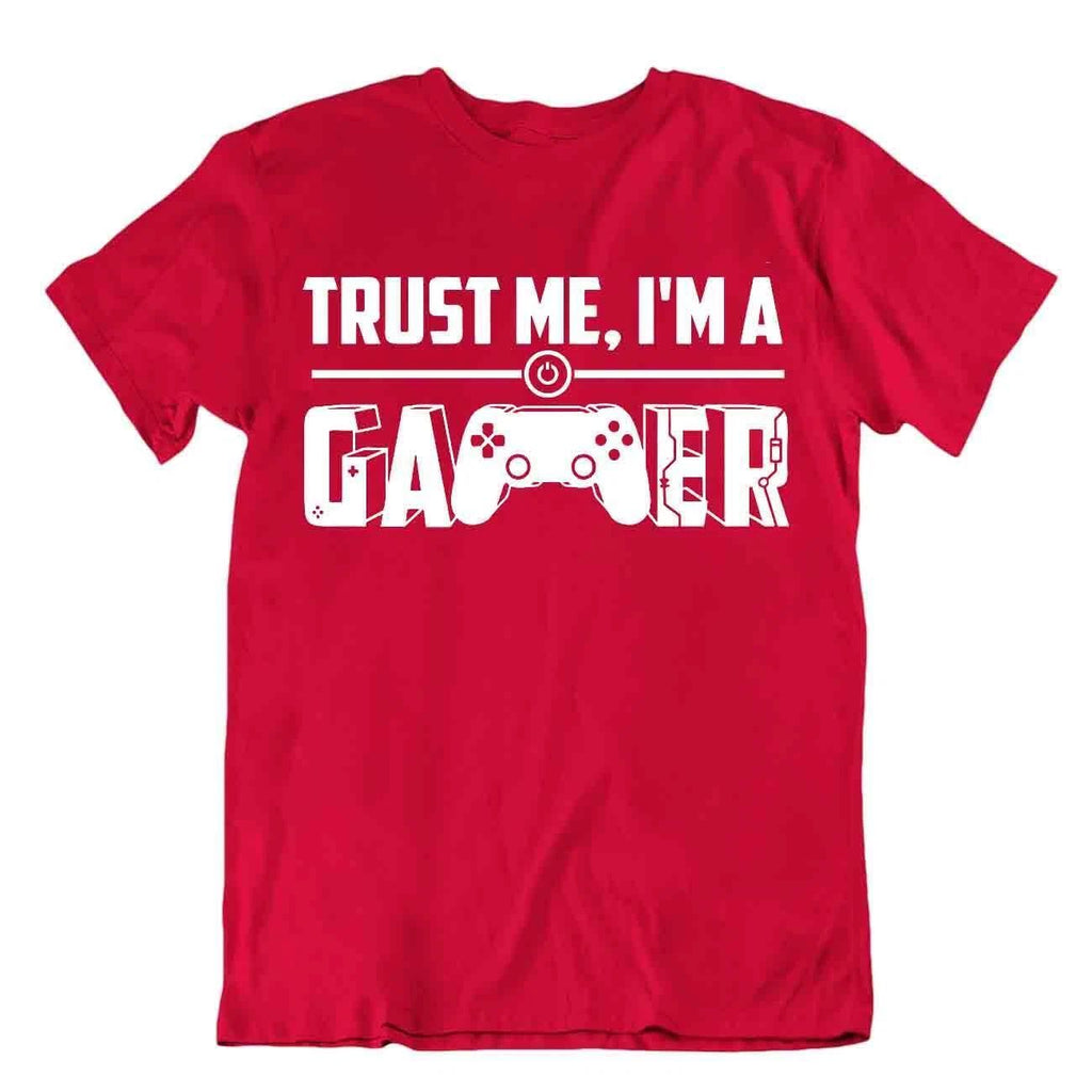 Trust Me I'm A Gamer Novelty Slogan Nerd Tee Teacher Joke Shirt Unisex