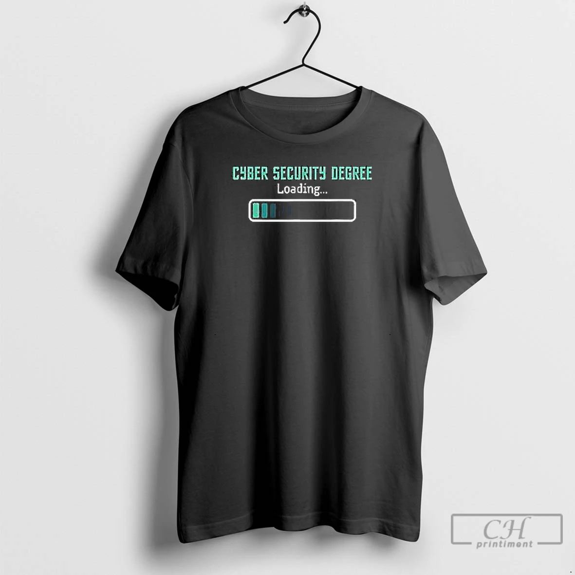 Premium Cyber Security Degree Loading T Shirts Unisex
