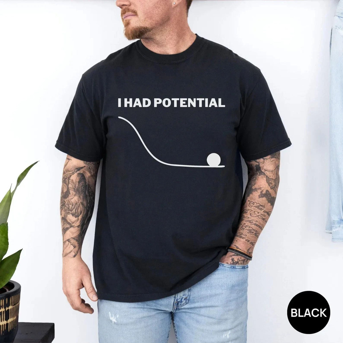 I Had Potential Shirt Funny Science Nerd Comfort Colors Tee Unisex