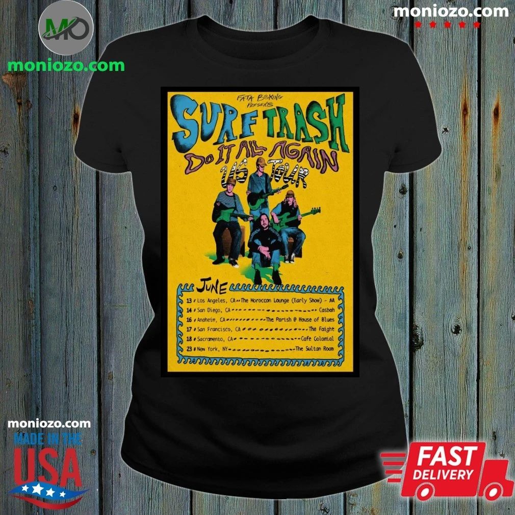 Original Surf Trash Do It All Again US Tour 2026 Poster Shirt – Best Gift for Music Fans Unisex