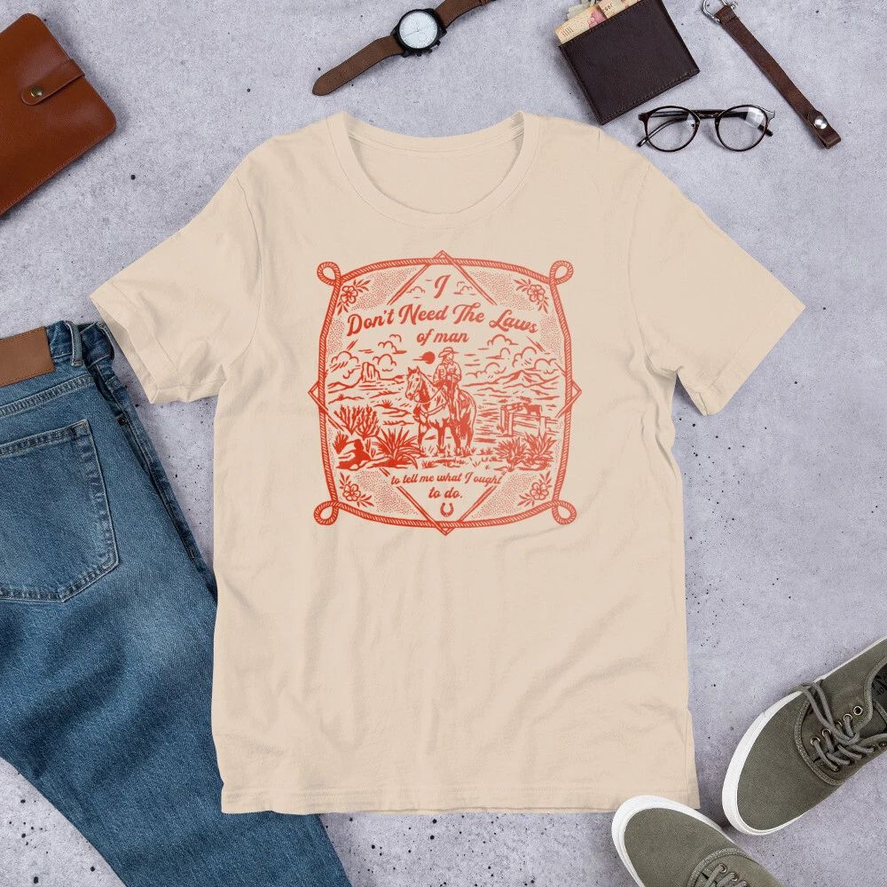 I Don't Need The Laws of Man Tyler Childers Graphic Tee Shirt Unisex Unisex