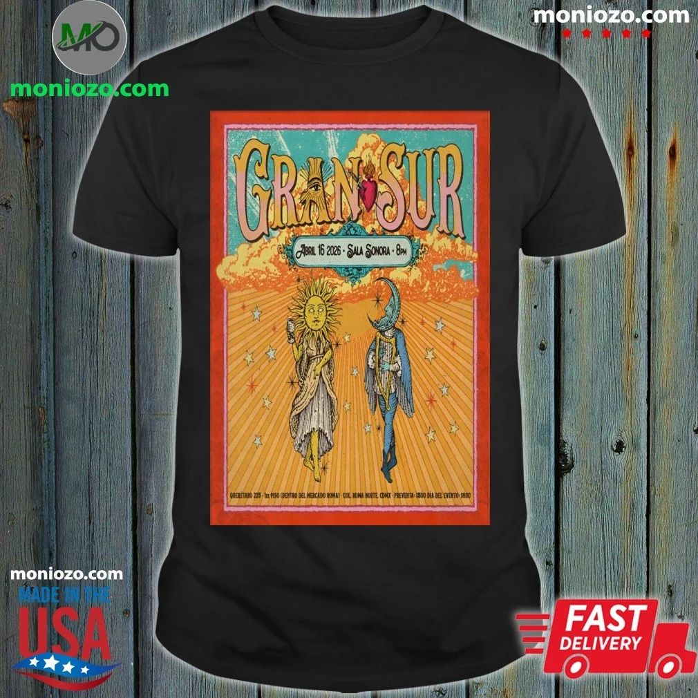 Gran Sur Apr 16 2026 Roma Norte Mexico City Poster Shirt Unisex