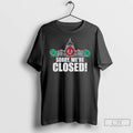Premium Government Shutdown 2025 Sorry Were Closed T Shirts Unisex