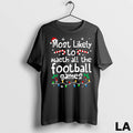 Original Most Likely To Watch All Football Games Christmas Matching Unisex