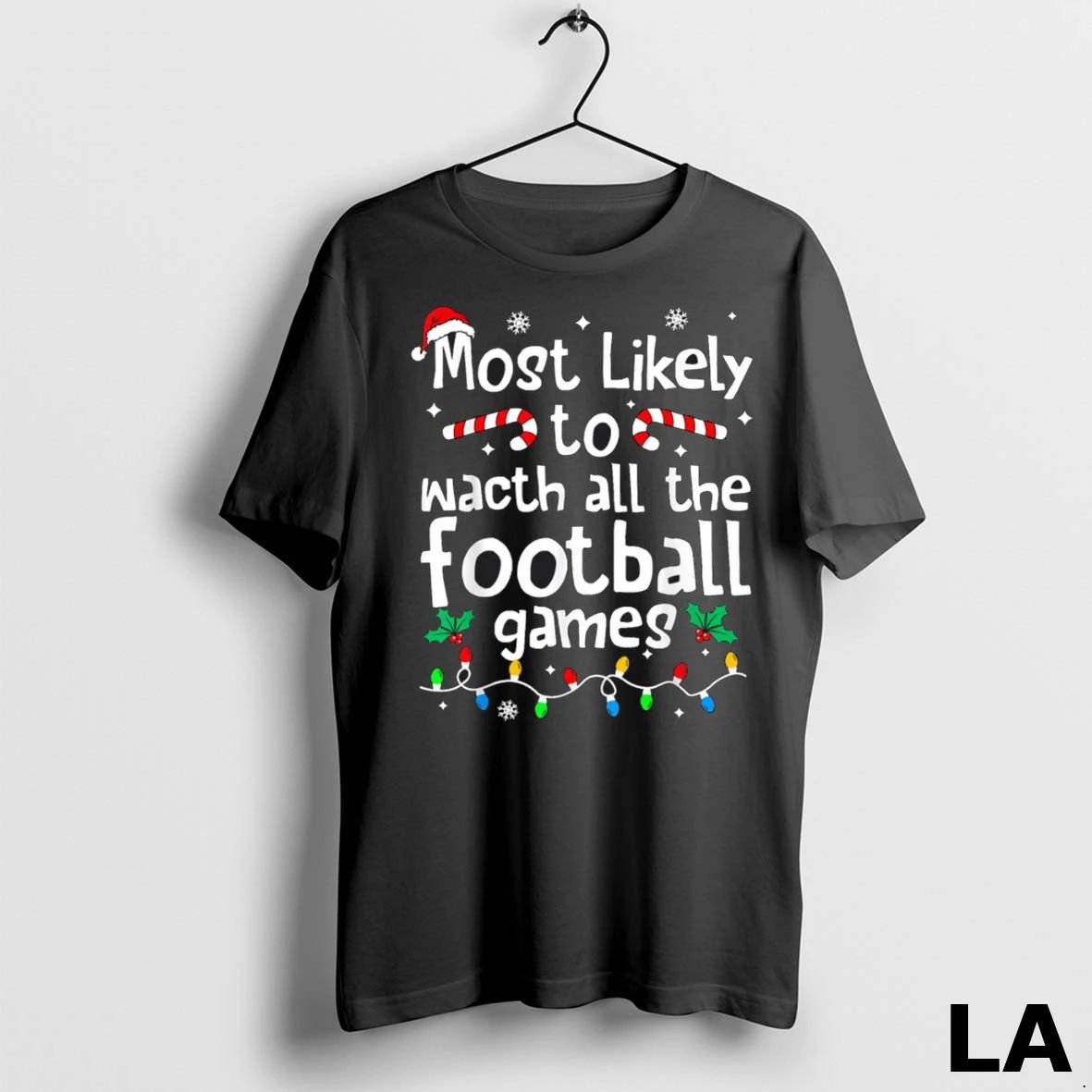 Original Most Likely To Watch All Football Games Christmas Matching Unisex