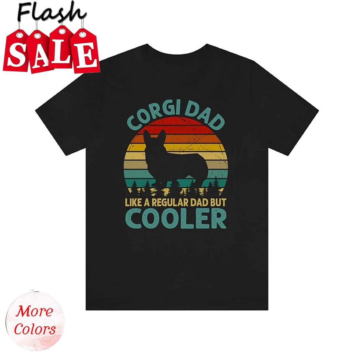 Corgi Dad Shirt, Funny Gift for Corgi Lover, Corgi Lover Dad Tee, Dog Dad T Unisex