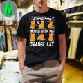 Christmas is better with Orange Cat Shirt Unisex