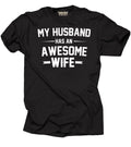 Awesome Wife Gift for Wife Tee Shirt Wifey Wife Tee Shirt Unisex