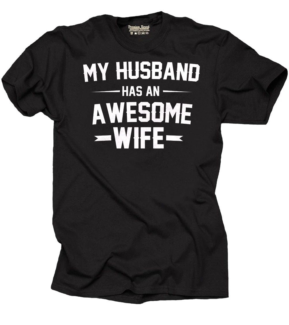 Awesome Wife Gift for Wife Tee Shirt Wifey Wife Tee Shirt Unisex