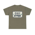 Do More of What Makes You Stronger Tee | Motivational Quote Shirt Unisex