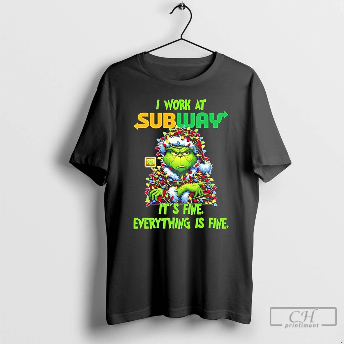 Classic Grinch Christmas Light I Work At Subway Its Fine Everything Is Fine T Shirts Unisex