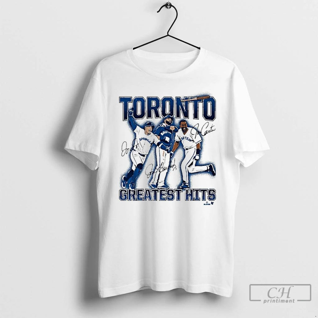 Classic Joe Carter Jose Bautista George Springer Torontos Greatest Hits T Shirts Unisex