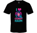 I Love Corey Haim 80s T Shirt Unisex