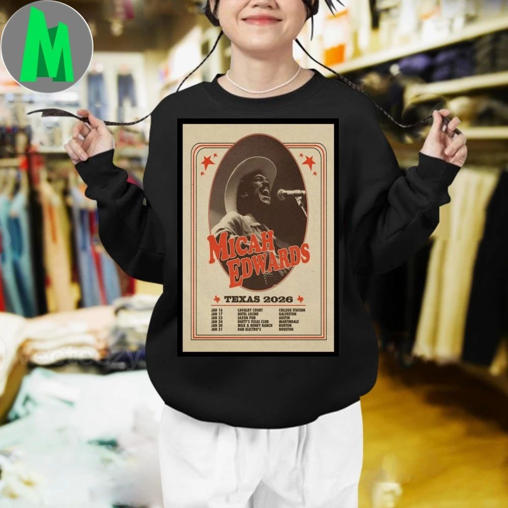 Micah Edwards Tour Texas 2026 Poster Shirt Unisex