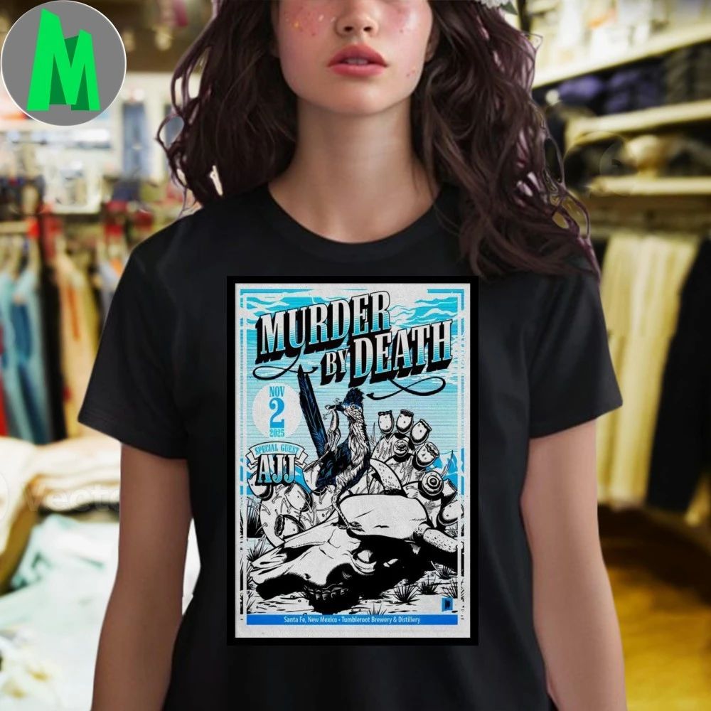 Murder By Death New Mexico 2025 Poster Shirt Unisex