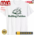 2026/Rolling Fatties Cat Funny Cute Cat Lover Kitten Owner Kitty Unisex