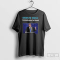 Classic Donald Trump Debate Week Kamala Youre Fired Unisex