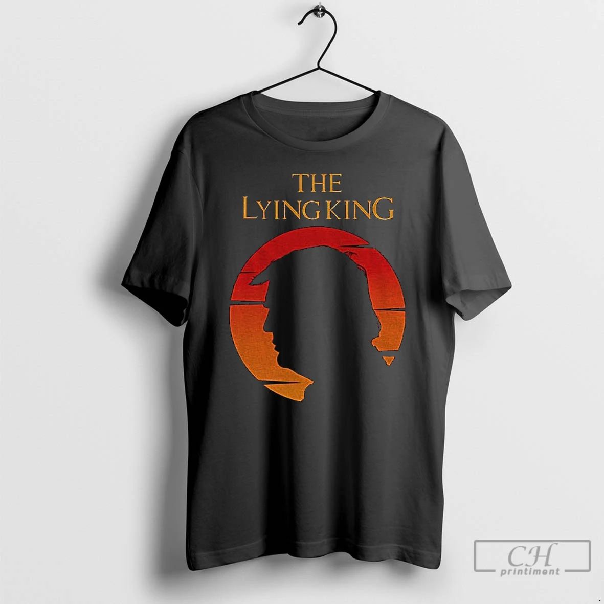 Classic The Lying King Anti Trump Parody Anti Maga Vintage T Shirts Unisex