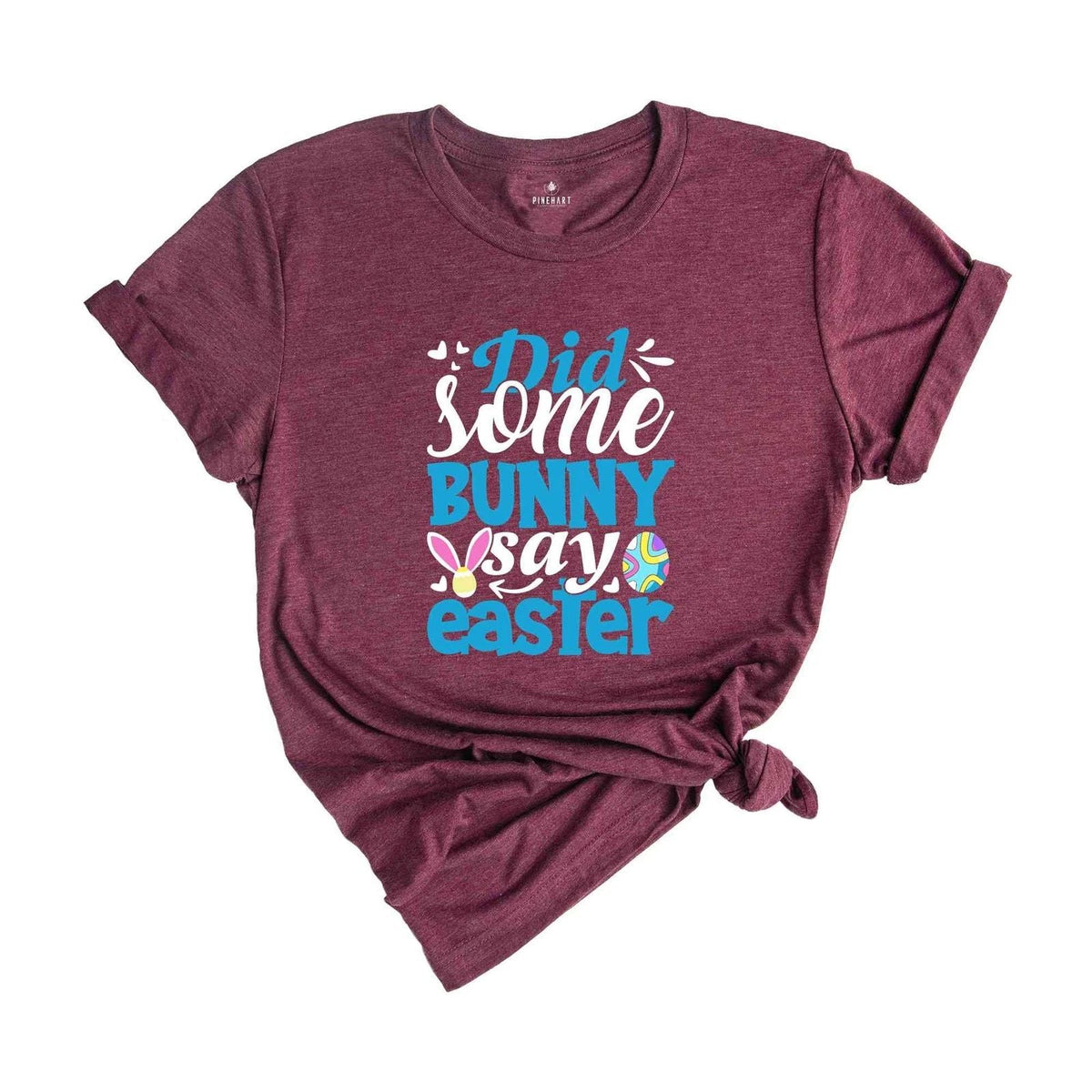 Did Bunny Say Some Shirt, Cute Easter Shirt, Easter Peeps Shirt, Easter Bunny Sh Unisex