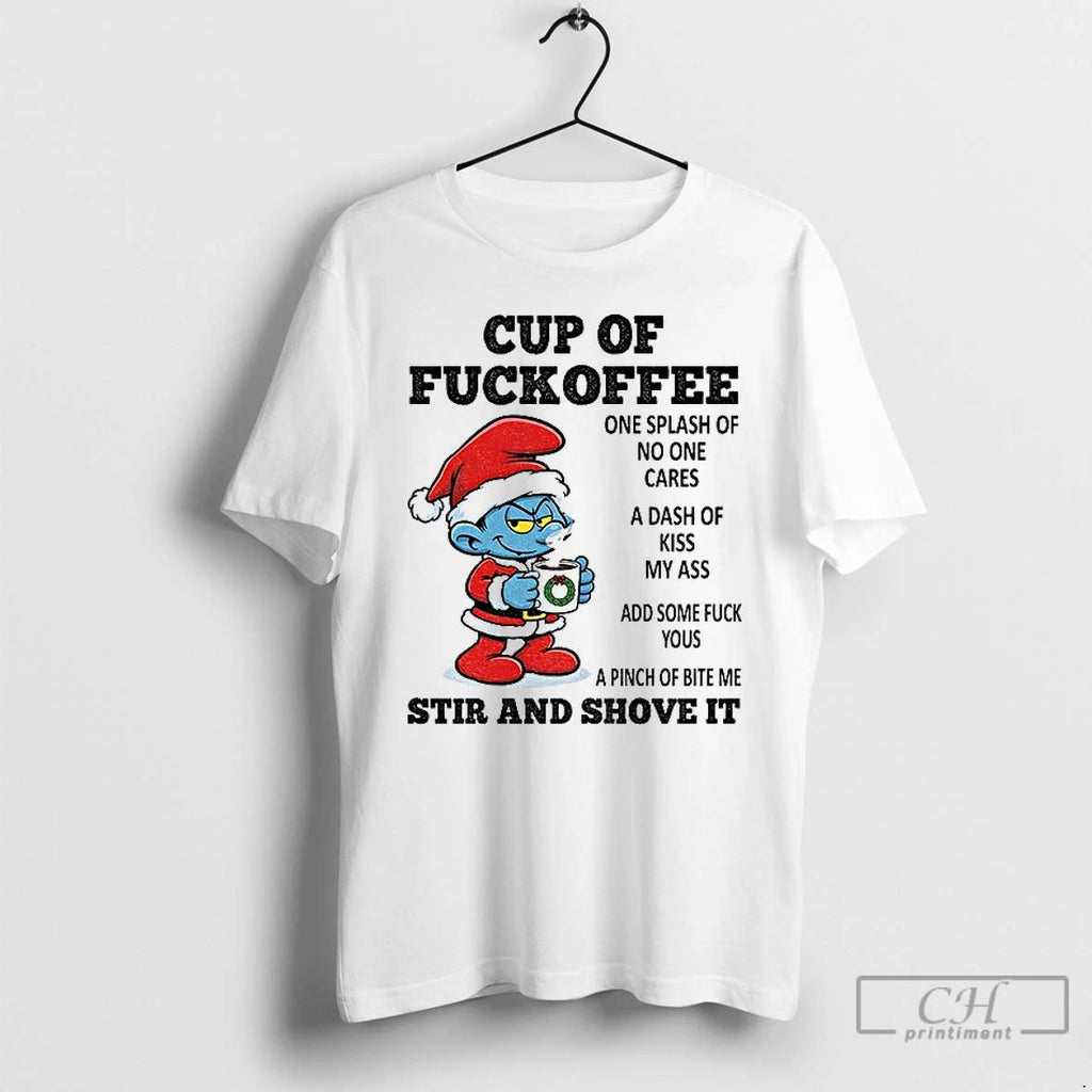 Premium 9yvutauv Smurf Santa Claus Cup Of Fuckoffee One Splash Of No One Cares Unisex