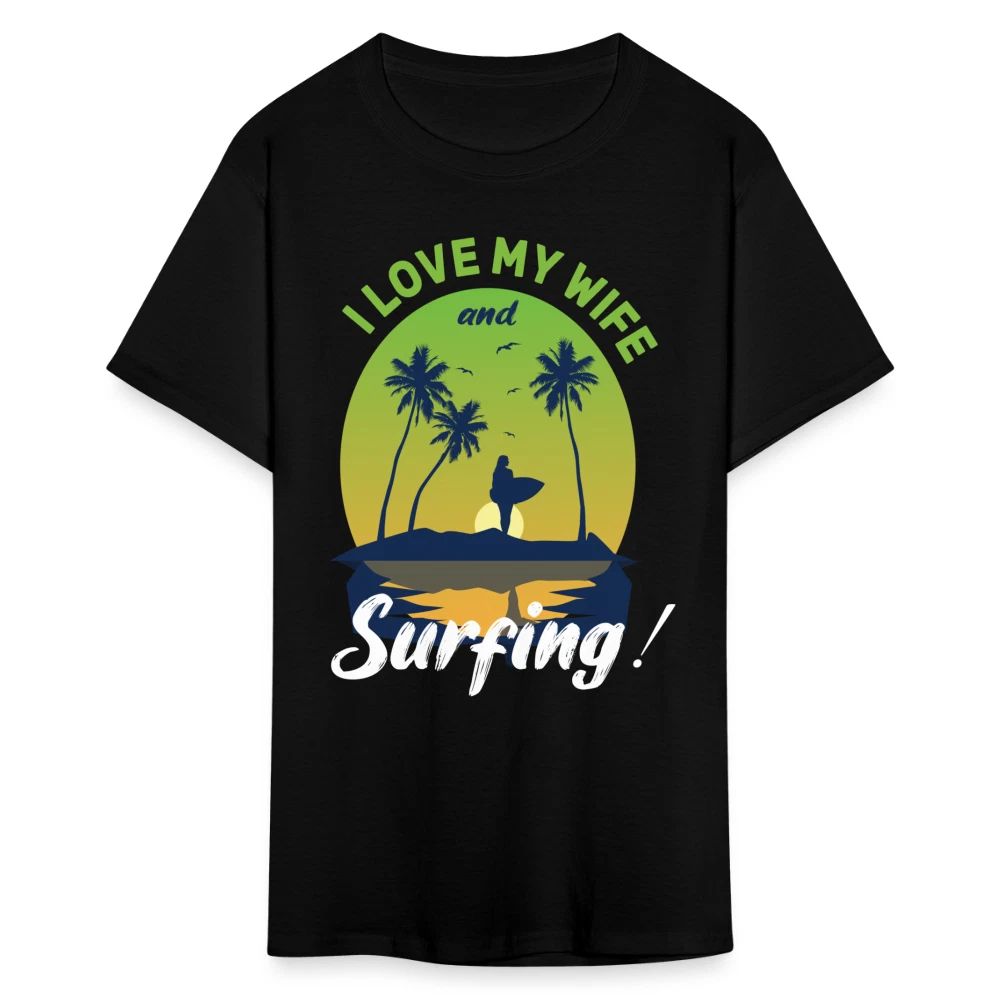 I Love My Wife and Surfing shirt Surfboard Ocean Beach Size S-6XL Unisex
